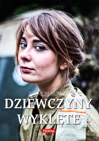 Dziewczyny wyklęte Szymon Nowak - okladka książki