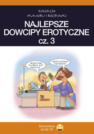 Najlepsze dowcipy erotyczne. cz.3 Filmpress - okladka książki