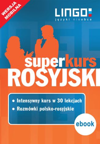 Rosyjski. Superkurs (kurs + rozmówki) Halina Dąbrowska, Mirosław Zybert - okladka książki