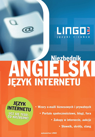 Angielski język internetu. Niezbędnik Alisa Mitchel-Masiejczyk, Piotr Szymczak - okladka książki
