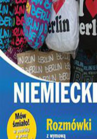 Niemiecki. Rozmówki z wymową i słowniczkiem Piotr Dominik - okladka książki