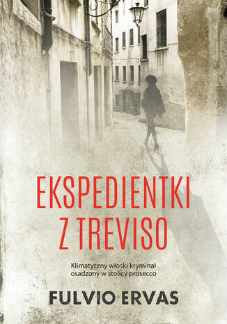 Inspektor Stucky (tom 1.). Ekspedientki z Treviso Fulvio Ervas - okladka książki