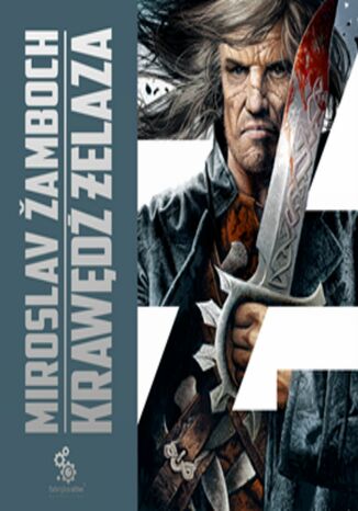Koniasz. (#4). Krawędź żelaza, tom 2 Miroslav Žamboch - okladka książki