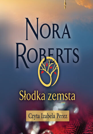 Słodka zemsta Nora Roberts - audiobook MP3