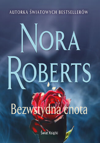 Bezwstydna cnota Nora Roberts - audiobook MP3