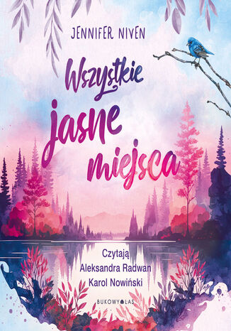 Wszystkie jasne miejsca Jennifer Niven - audiobook MP3