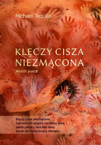 Klęczy cisza niezmącona Michael Tequila - okladka książki