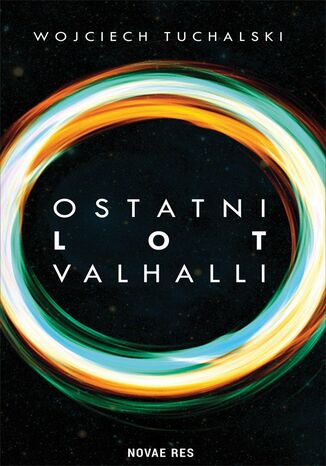 Ostatni lot Valhalli Wojciech Tuchalski - okladka książki
