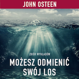 Możesz odmienić swój los John Osteen - okladka książki