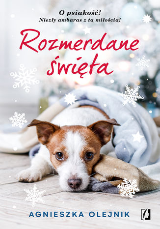Rozmerdane święta Agnieszka Olejnik - okladka książki