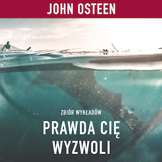 Prawda Cię wyzwoli John Osteen - okladka książki