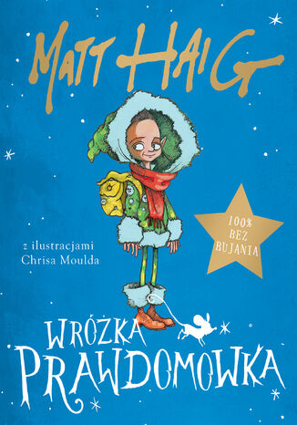 Wróżka Prawdomówka Matt Haig - okladka książki