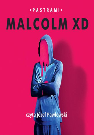 Pastrami Malcolm XD - audiobook MP3