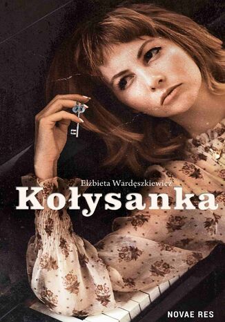 Kołysanka Elżbieta Wardęszkiewicz - okladka książki