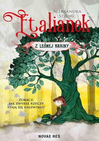 Etalianek z leśnej krainy Aleksandra Sztorc - okladka książki