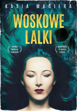 Woskowe lalki Kasia Magiera - okladka książki