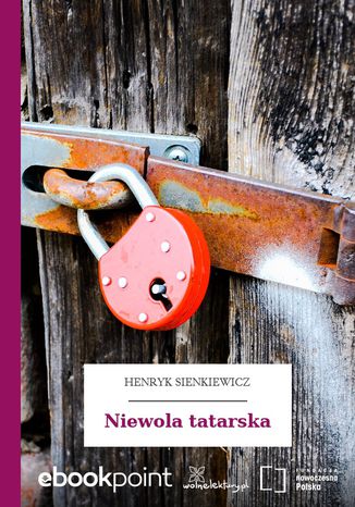 Niewola tatarska Henryk Sienkiewicz - okladka książki