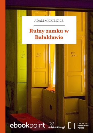 Ruiny zamku w Bałakławie Adam Mickiewicz - okladka książki