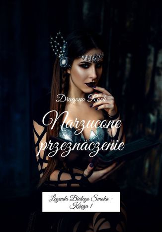 Narzucone przeznaczenie Dragona Rock - okladka książki