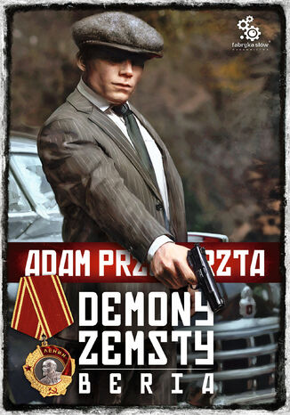 Cykl wojenny Adama Przechrzty (#6). Demony zemsty. Beria Adam Przechrzta - okladka książki