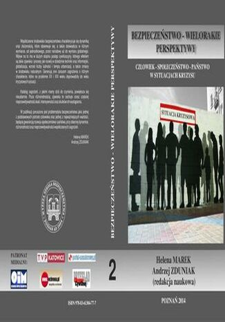 CZŁOWIEK - SPOŁECZEŃSTWO - PAŃSTWO W SYTUACJACH KRYZYSU t.2 Andrzej Zduniak, Helena Marek - okladka książki