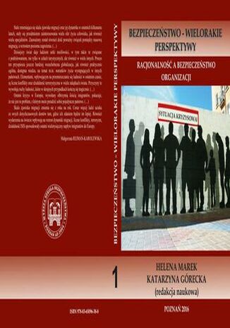 Racjonalność a bezpieczeństwo organizacji t.1 Helena Marek, Katarzyna Górecka - okladka książki