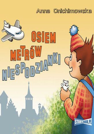 Osiem metrów niespodzianki Anna Onichimowska - okladka książki