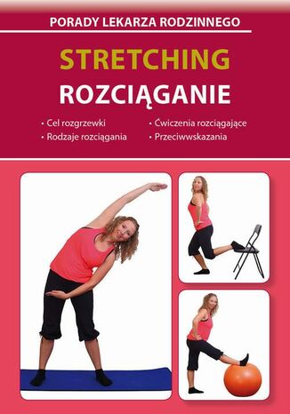 Stretching Rozciąganie Emilia Chojnowska-Depczyńska - okladka książki