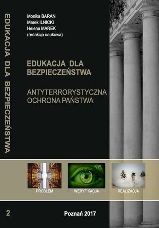 ANTYTERRORYSTYCZNA OCHRONA PAŃSTWA t.2 Monika Baran, Marek Ilnicki, Helena Marek - okladka książki