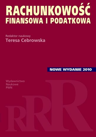Rachunkowość finansowa i podatkowa Teresa Cebrowska - okladka książki