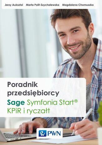 Poradnik przedsiębiorcy Jerzy Auksztol, Marta Polit-Szychalewska, Magdalena Chomuszko - okladka książki
