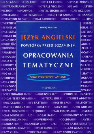 Język angielski - Powtórka przed egzaminem - Opracowania tematyczne Maciej Matasek - okladka książki