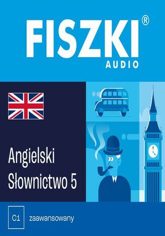 FISZKI audio - angielski - Słownictwo 5 Patrycja Wojsyk - okladka książki