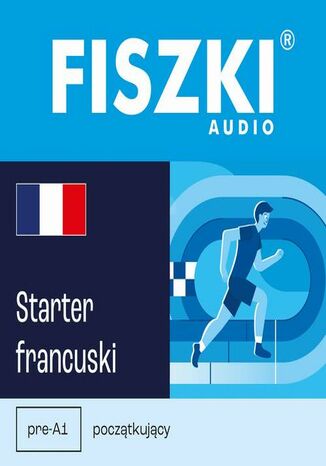 FISZKI audio - francuski - Starter Patrycja Wojsyk - okladka książki