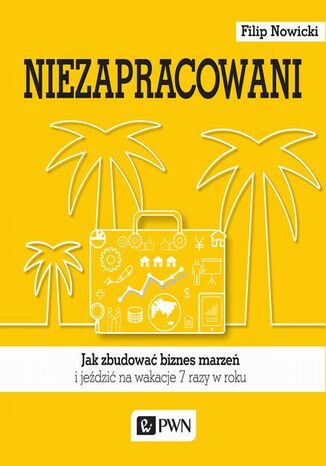 Niezapracowani Filip Nowicki - okladka książki