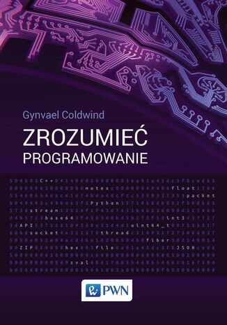 Zrozumieć programowanie Gynvael Coldwind - okladka książki