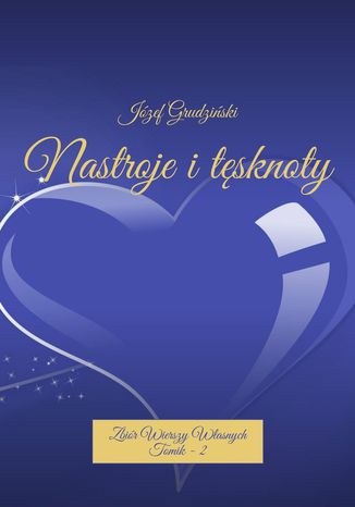 Nastroje i tęsknoty Józef Grudziński - okladka książki
