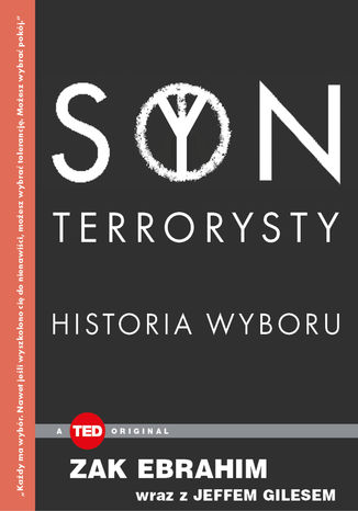 Syn terrorysty. Historia wyboru (TED Books) Zak Ebrahim, Jeff Giles - okladka książki