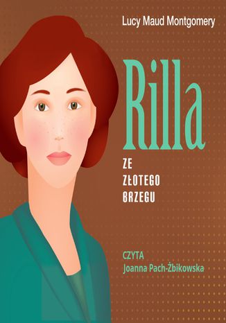 Rilla ze Złotego Brzegu Lucy Maud Montgomery - audiobook MP3