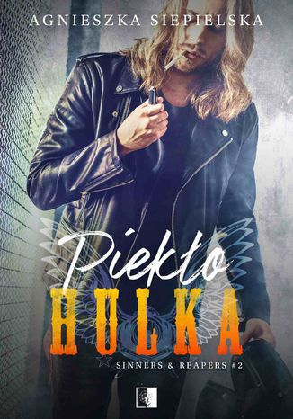 Piekło Hulka Agnieszka Siepielska - okladka książki