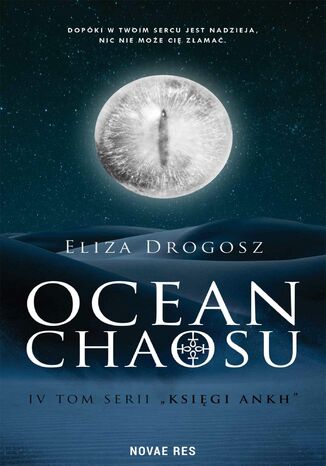 Księgi Ankh. Tom IV. Ocean chaosu Eliza Drogosz - okladka książki