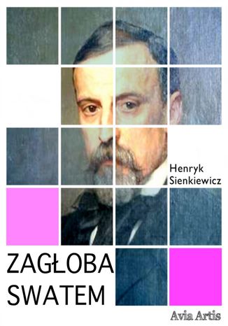 Zagłoba Swatem Henryk Sienkiewicz - okladka książki