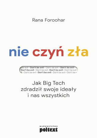 Nie czyń zła Rana Foroohar - okladka książki