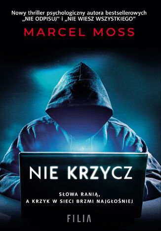 Nie krzycz Marcel Moss - okladka książki