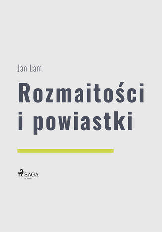 World Classics. Rozmaitości i powiastki Jan Lam - okladka książki