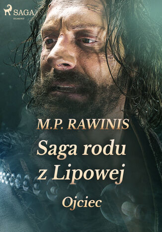 Saga rodu z Lipowej. Saga rodu z Lipowej 6: Ojciec Marian Piotr Rawinis - okladka książki