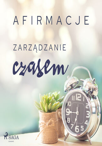 Afirmacje. Afirmacje  Zarządzanie czasem - Maxx-Audio - okladka książki