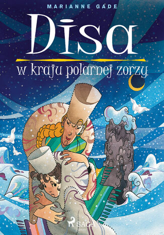 Disa w kraju polarnej zorzy Marianne Gade - okladka książki
