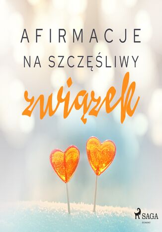 Afirmacje. Afirmacje na szczęśliwy związek - Maxx-Audio - okladka książki
