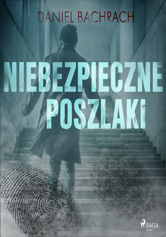 Niebezpieczne poszlaki Daniel Bachrach - okladka książki